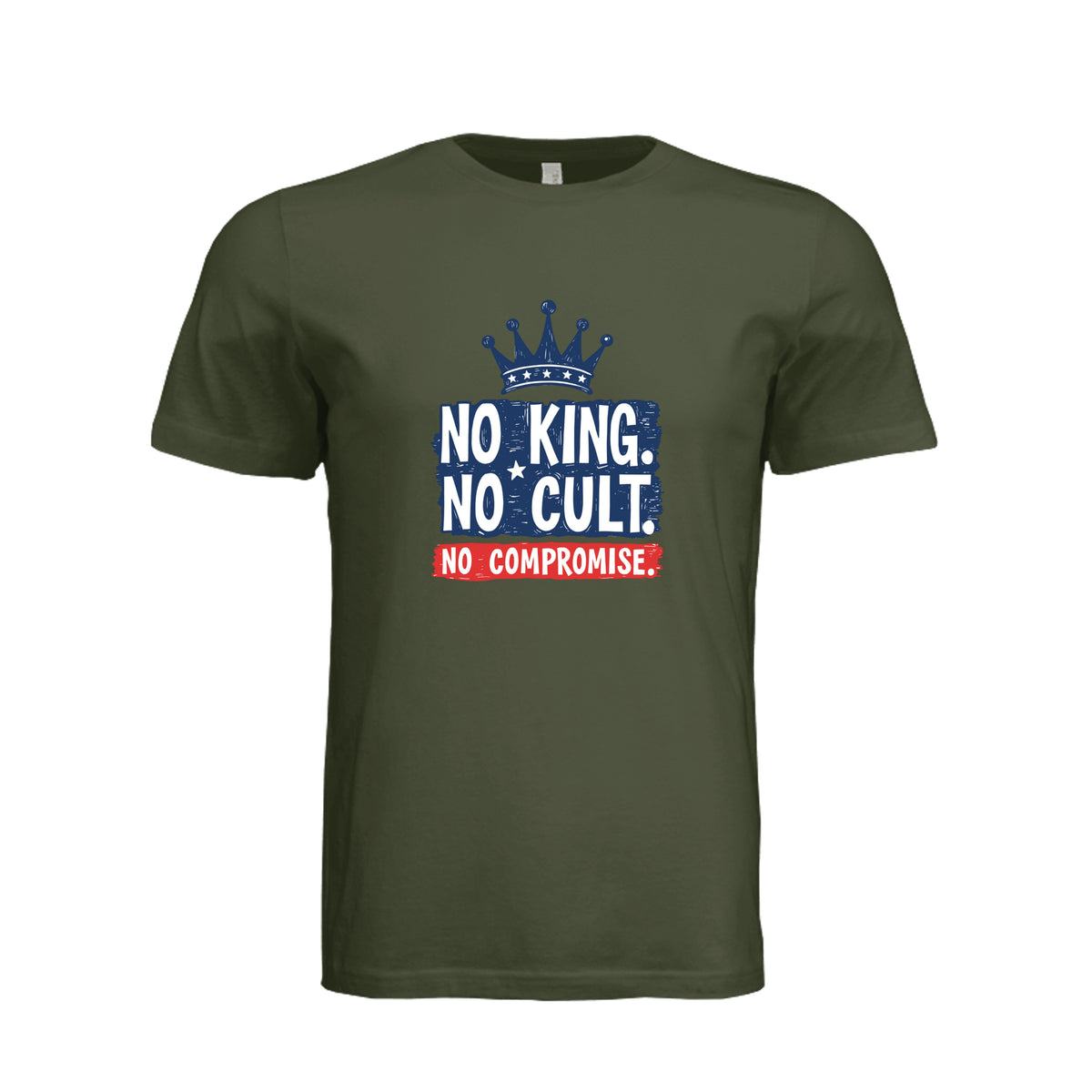 Military Green Bella + Canvas 3001 T-shirt with No King No Cult No Compromise crown graphic on front