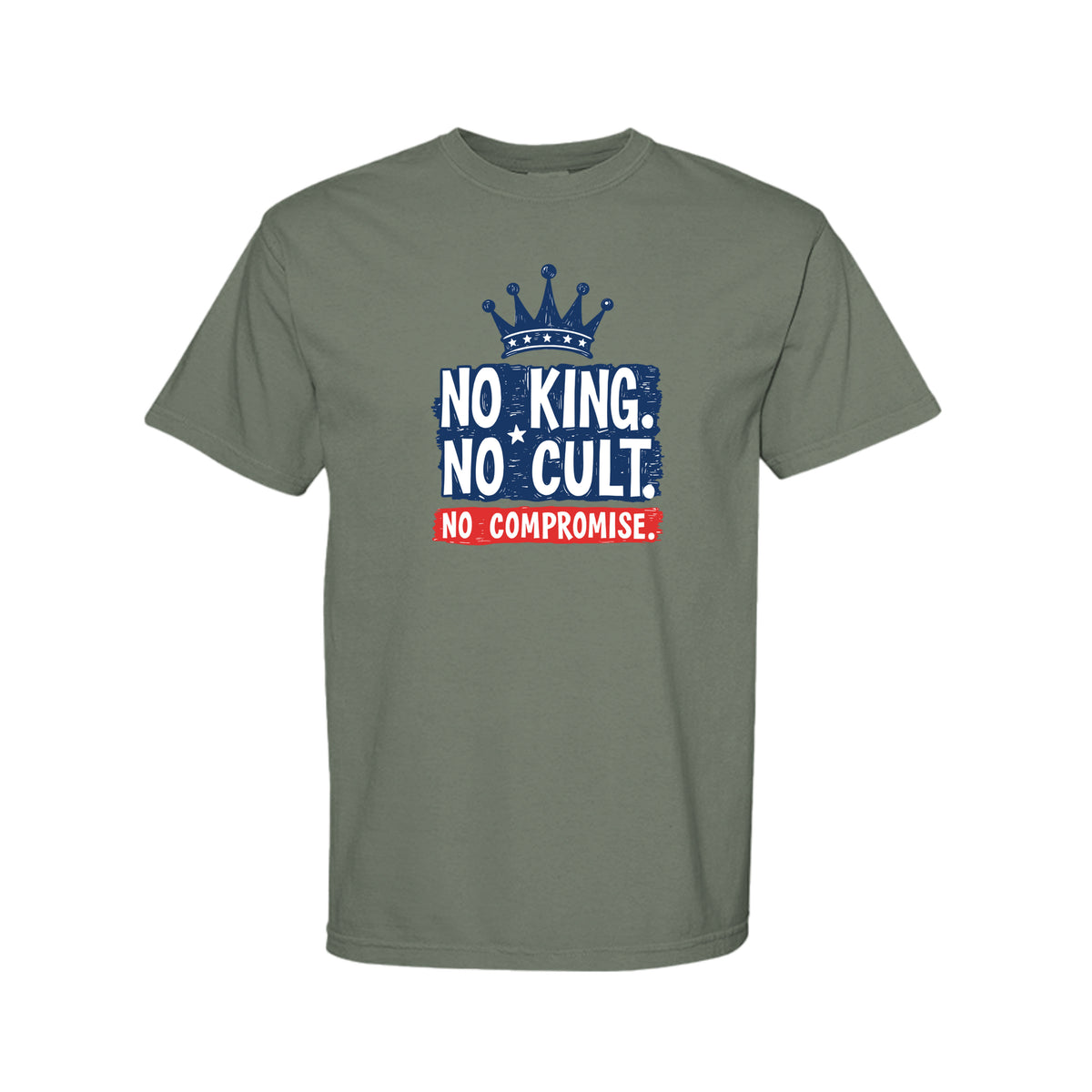 Sage Comfort Colors 1717 heavyweight T-shirt with No King No Cult No Compromise crown graphic on front