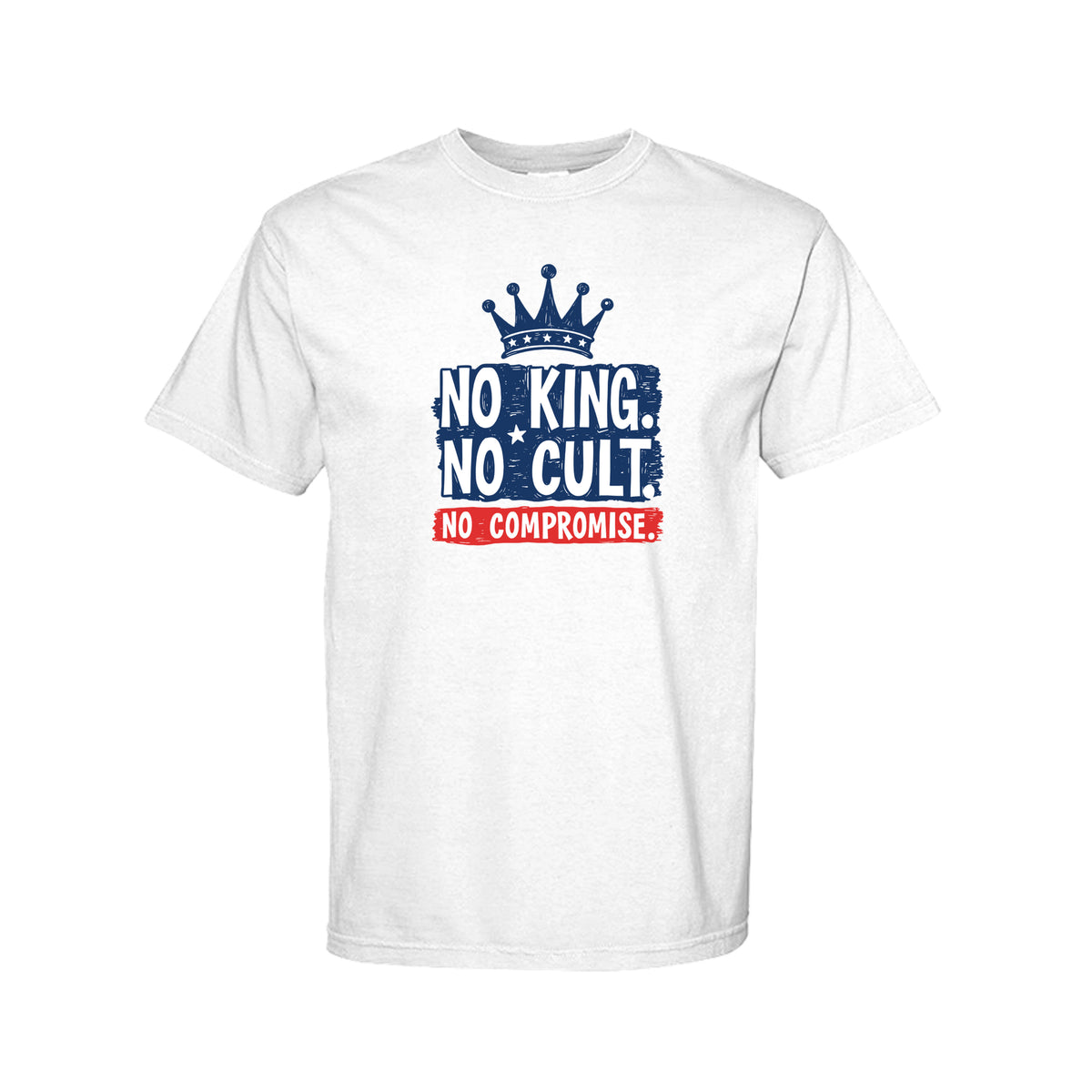 White Comfort Colors 1717 heavyweight T-shirt with No King No Cult No Compromise crown graphic on front